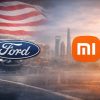 نفي رسمي… لا شراكة تصنيع بين فورد وشاومي لتوسيع صناعة السيارات الكهربائية في أمريكا